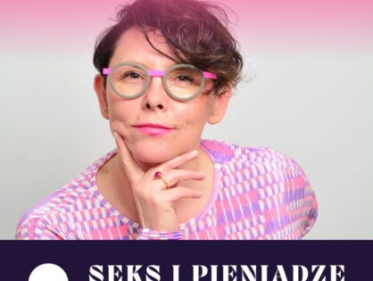Seks i Pieniądze - Podcast na żywo (Środa od Serca w Klinice OdNowa)