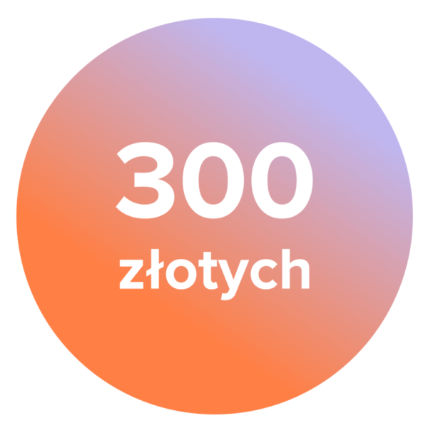 Voucher na 300 złotych